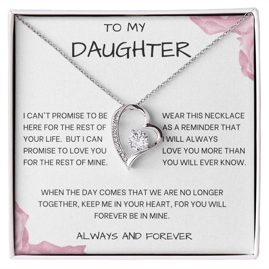 Forever Love Necklace To My Daughter Can't Promise